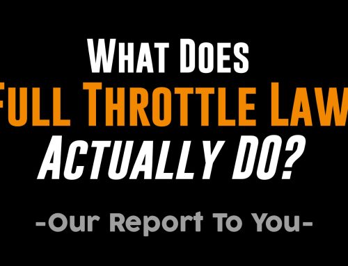 What Does Full Throttle Law Really Do?